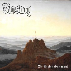 ROSARY - The Broken Sacrament (2025) CD